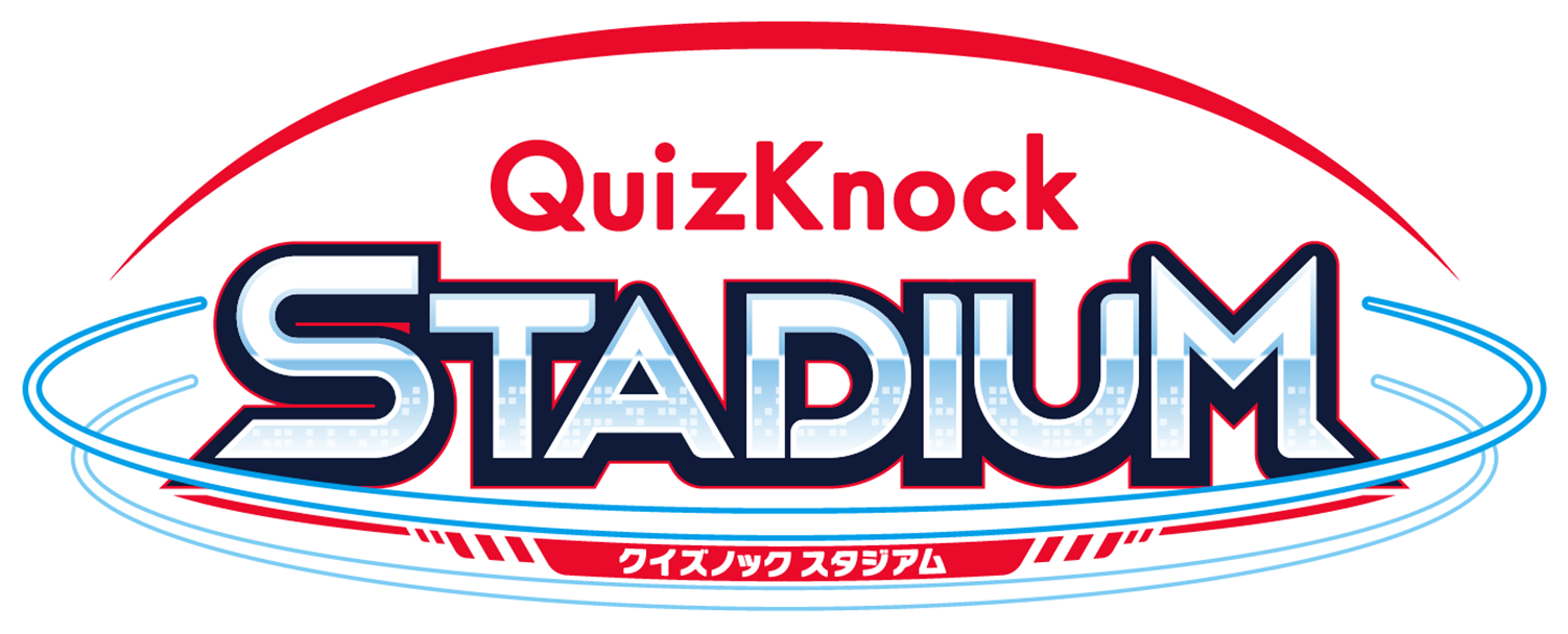 QuizKnock STADIUM